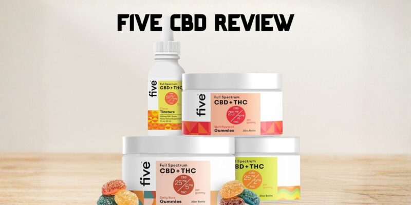 Five CBD Explained: Benefits, Products, and Customer Insights
