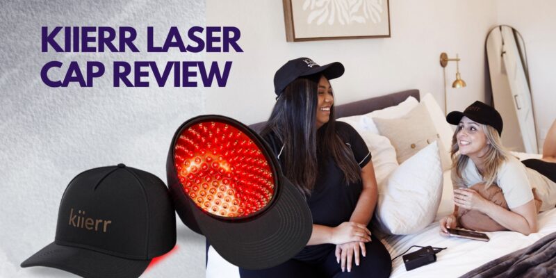 Kiierr Laser Cap Review: Everything You Need to Know Before Buying