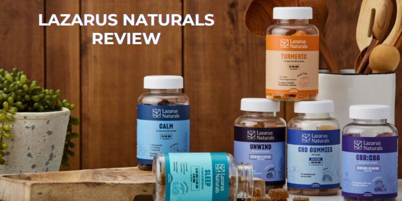 Lazarus Naturals Review: Is It the Right CBD Brand for You?